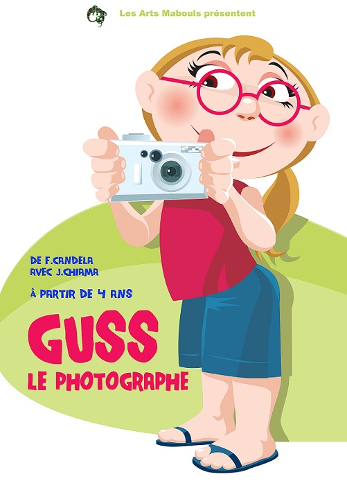 Boeuf-Théâtre : Spectacle jeunesse,  « Guss le photographe »  par Les Arts Mabouls