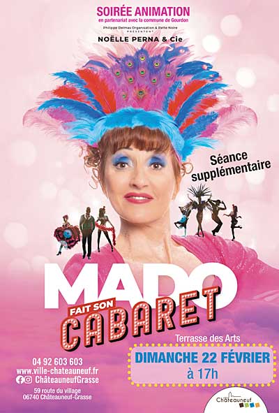 Séance supplémentaire ! : « Mado fait son cabaret »