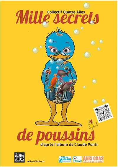 Spectacle du collectif Quatre Ailes « Mille Secrets de poussins »